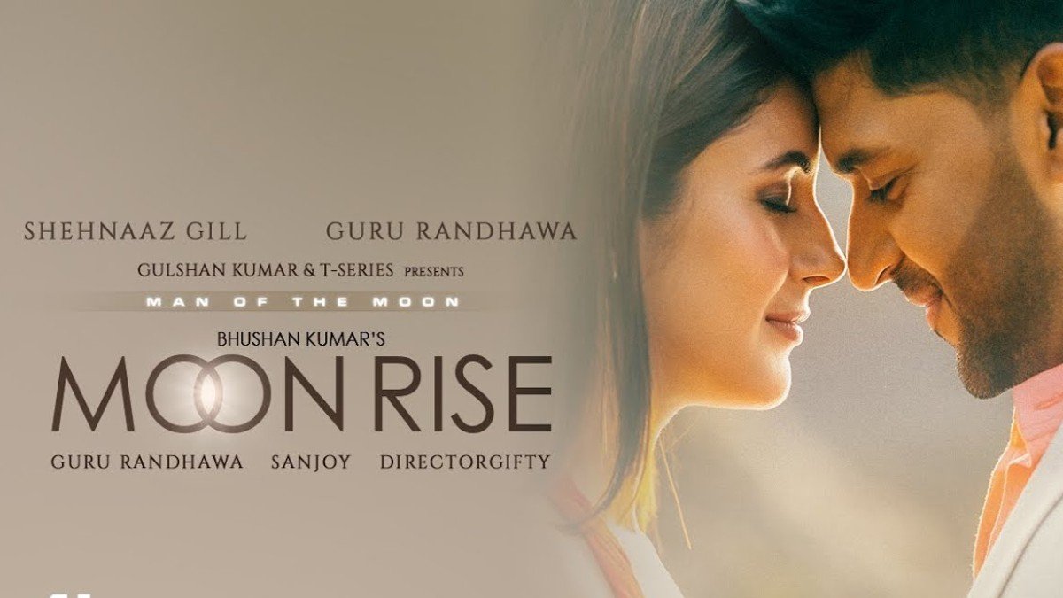 Moon rise song release, Shehnaaz Gill, Guru Randhawa