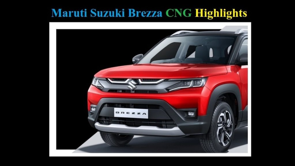 Maruti Suzuki Brezza CNG Highlights । Maruti Suzuki Brezza CNG Complete Detail । Maruti Suzuki Brezza CNG Key Features
