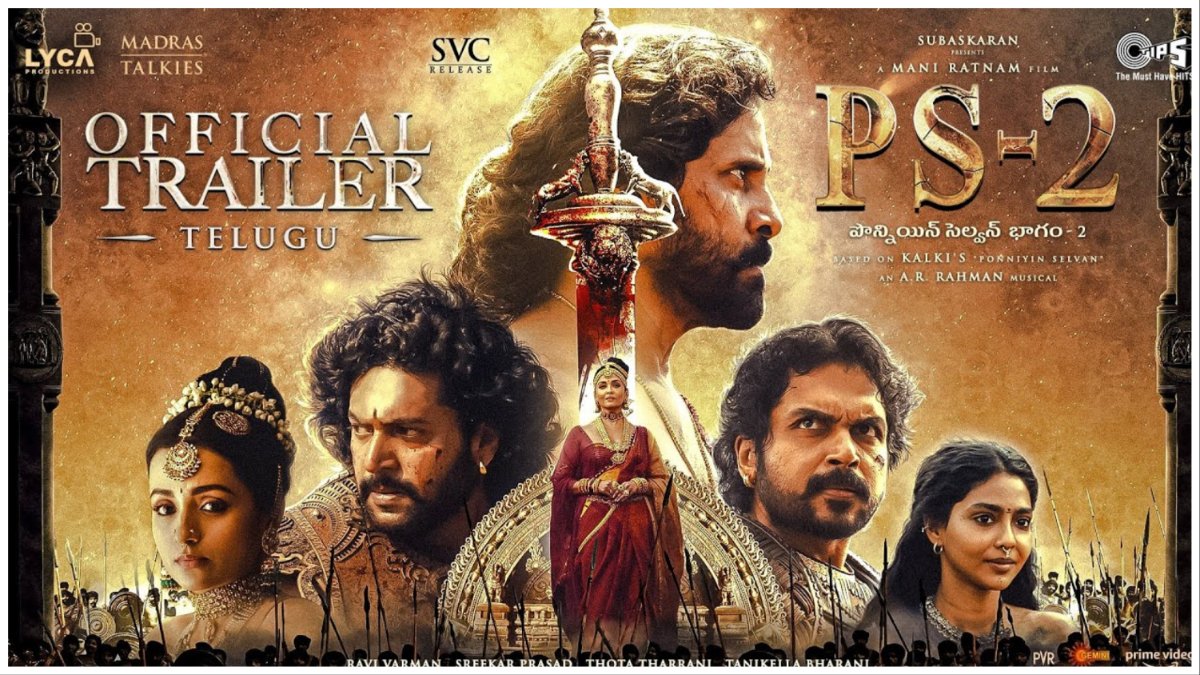 Ponniyin Selvan 2 Trailer Launch, PS 2, Aishwarya Rai