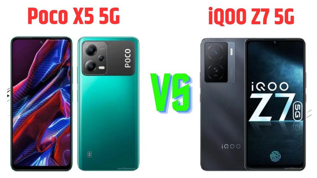 iQOO | Poco | iQOO Z7 5G Vs Poco X5 5G