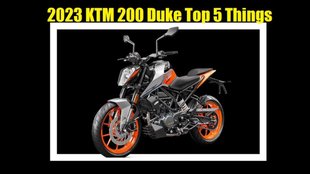 2023 KTM 200 Duke Highlights । 2023 KTM 200 Duke Top Things to Do । 2023 KTM 200 Duke 5 Things You Must Know । 2023 KTM 200 Duke 5 Point Highlights