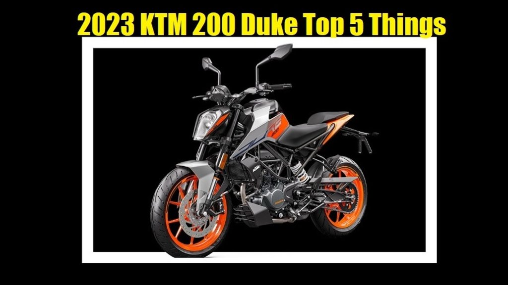 2023 KTM 200 Duke Highlights । 2023 KTM 200 Duke Top Things to Do । 2023 KTM 200 Duke 5 Things You Must Know । 2023 KTM 200 Duke 5 Point Highlights