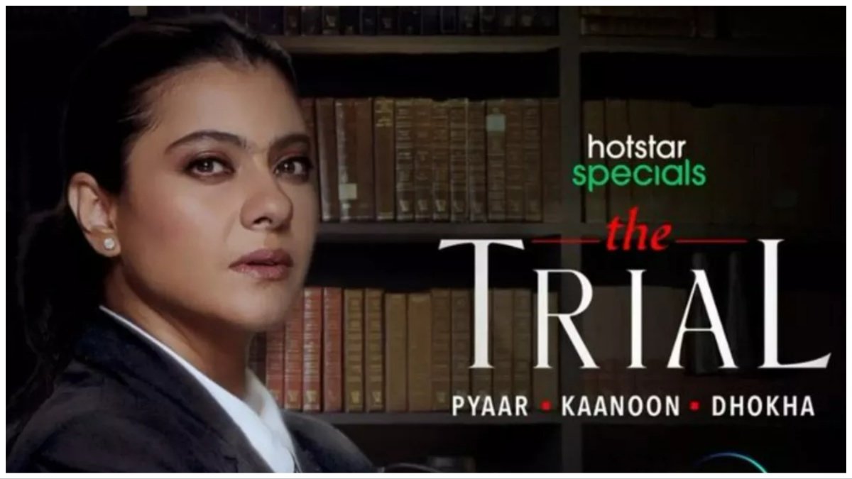 Kajol| the trial Kajol| the trial