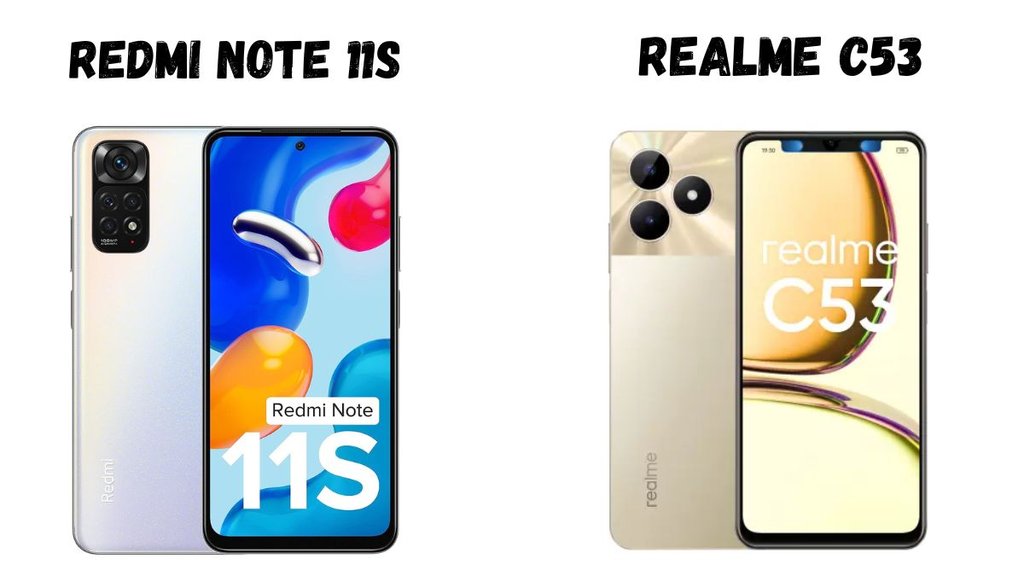 Redmi | Realme C53 | Redmi Note 11S