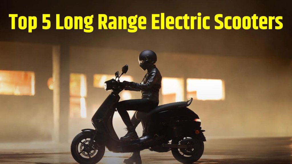 Top 5 Long Range Electric Scooters । Top 5 Premium Scooters । Long Range Electric Scooters । Best Electric Scooters । Best Long Range Electric Scooters