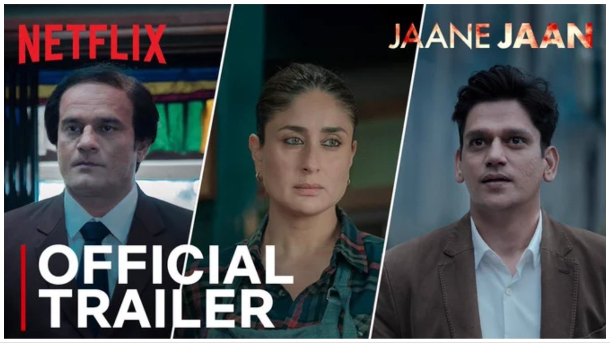 Jaane Jaan Trailer, Kareena Kapoor, Vijay Varma, Jaideep Alhawat