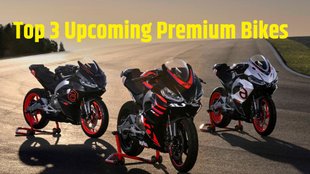 Top 3 Upcoming Premium Bikes । Top 3 Upcoming Sports Bikes । Top 3 Upcoming Adventure Tourer Bikes । Top 3 Upcoming Heavy Engine Bikes