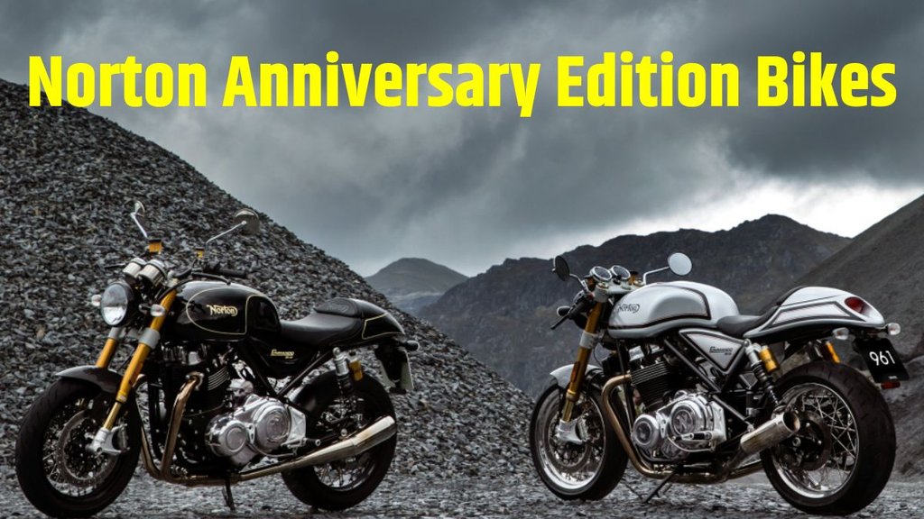 Norton Anniversary Edition Bikes । Norton anniversary edition । Norton anniversary edition bikes details । Norton anniversary edition bike limited edition