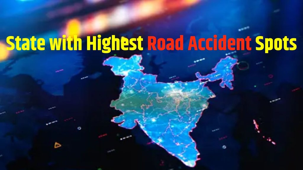 State with Highest Road Accident Spots । Road Accident Data । Road Accident Causes । Top Three States of Road Accident