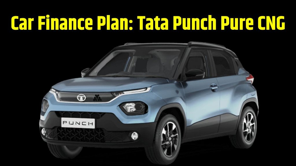 Tata Punch Pure CNG Finance Plan । Tata Punch Pure CNG Down Payment Plan । Tata Punch Pure CNG EMI Plan । Tata Punch Pure CNG Price