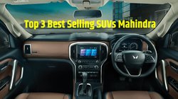 Mahindra Best Selling SUVs November: नवंबर में सबसे ज्यादा बिकीं महिंद्रा की ये टॉप 3 एसयूवी, जानें किसे कितने लोगों ने खरीदा