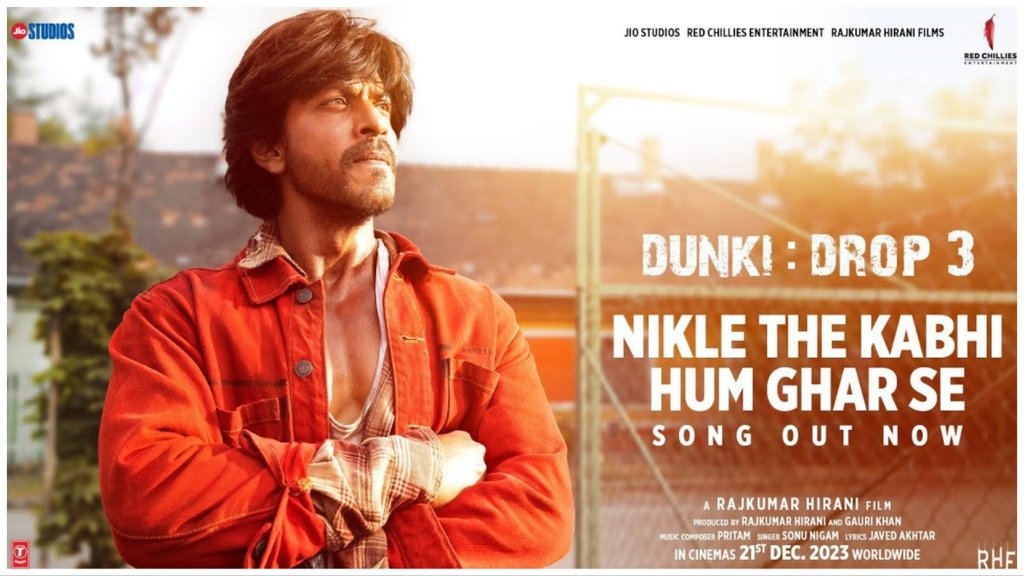 Dunki Drop 3, Dunki Movie release date, Dunki New Song