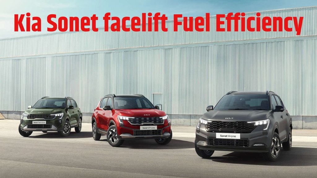 Kia Sonet facelift fuel efficiency । Kia Sonet facelift fuel efficiency revealed । Kia Sonet facelift fuel efficiency figures । Kia Sonet facelift fuel efficiency complete details