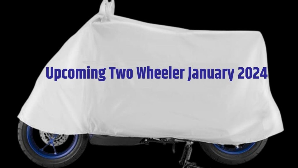 Upcoming Two Wheeler January 2024 । New Motorcycle Launch in January 2024 । New Scooter Launch in January 2024 । 5 Two Wheeler Launch in January 2024