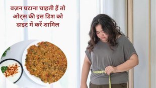 weight loss break fast,diet plan to lose weight fast in hindi,how to lose weight fast,fat loss diet plan, winter weight loss diet plan,ओट्स चिल्ला