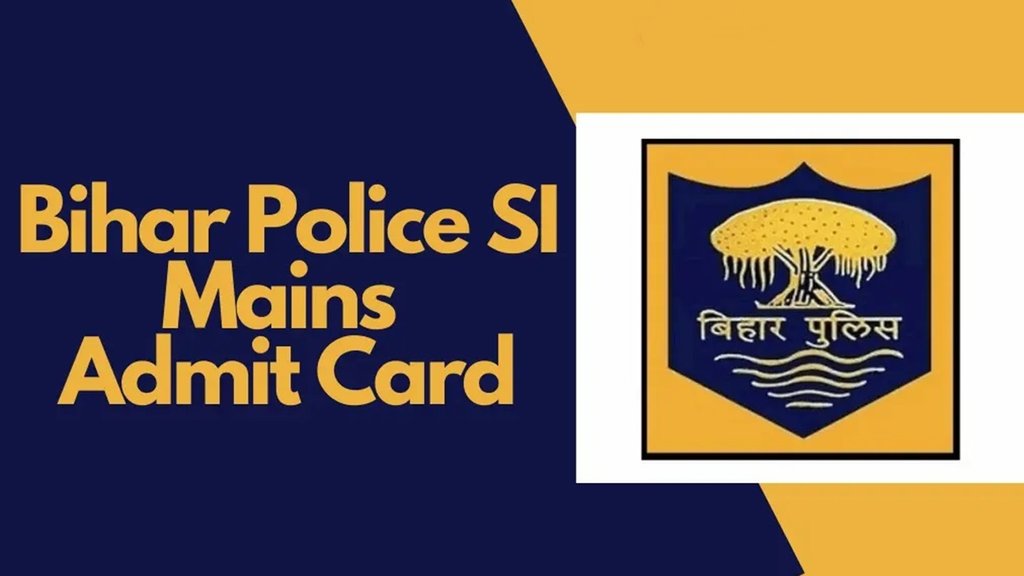 BPSSC SI Mains 2023 Exam Date, bpssc.bih.nic.in, BPSSC SI Admit card