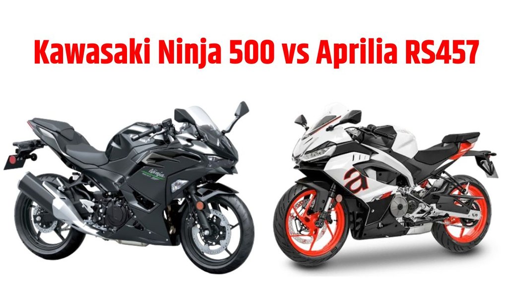 Kawasaki Ninja 500 vs Aprilia RS457 Comparison in Price । Kawasaki Ninja 500 vs Aprilia RS457 Comparison in Design । Kawasaki Ninja 500 vs Aprilia RS457 Comparison in Features । Kawasaki Ninja 500 vs Aprilia RS457 Comparison in Engine Specifications