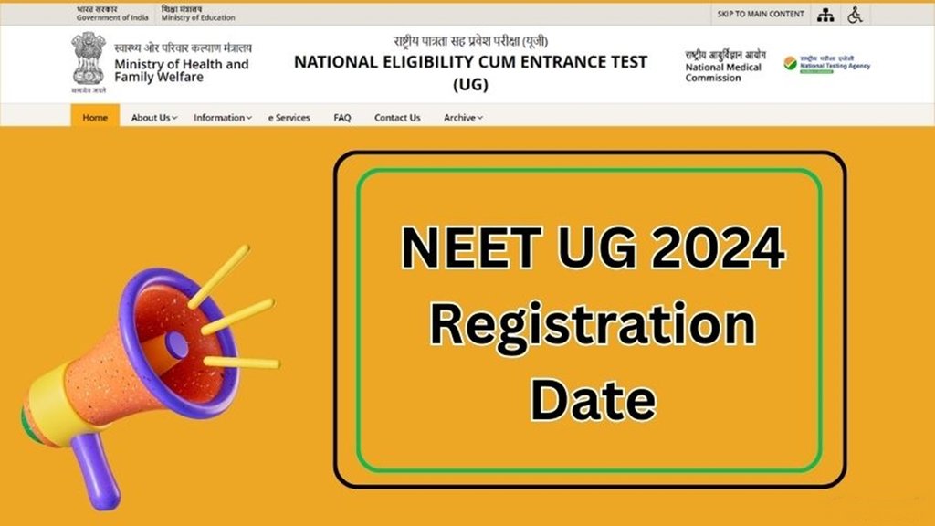 NEET UG Exam 2024, NEET UG Exam Date, NEET UG Exam Registration