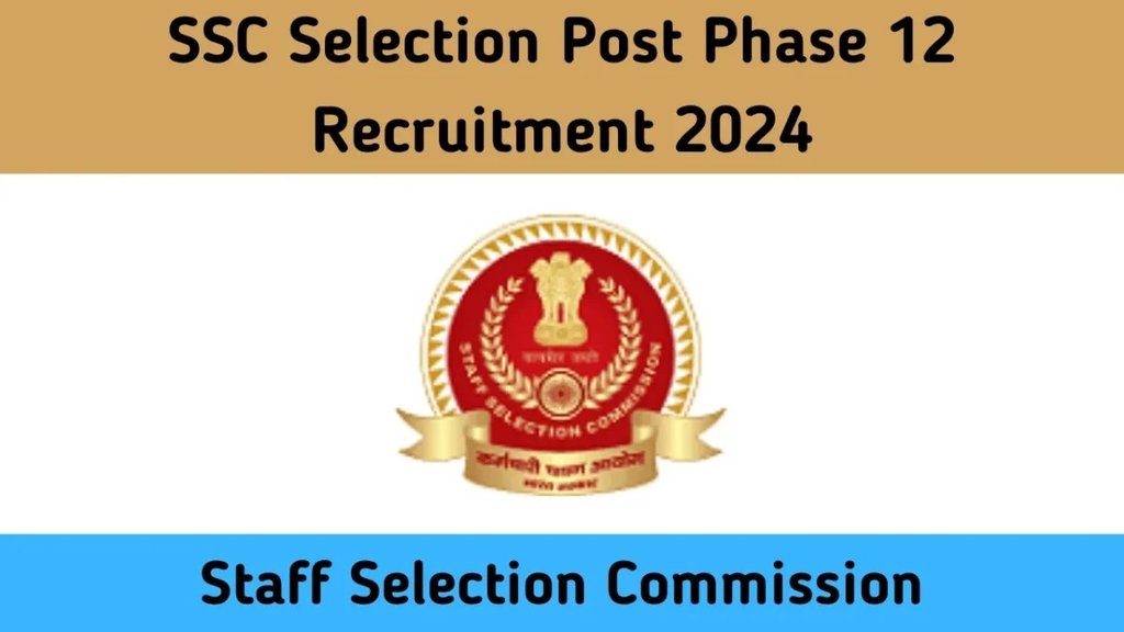 SSC Selection Post Recruitment 2024