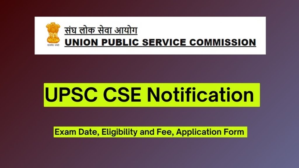 UPSC 2024, UPSC Date 2024, UPSC 2024 Exam, UPSC Notification 2024
