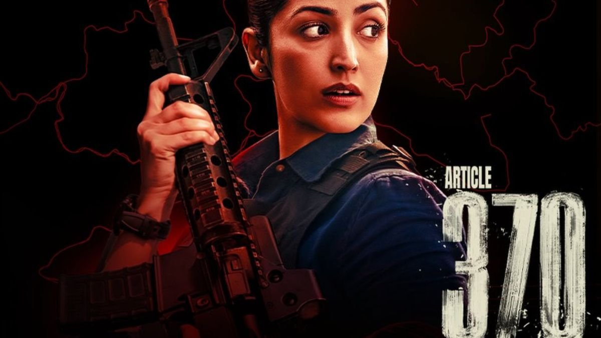 Article 370, Article 370 Box Office, Article 370 Box Office Collection