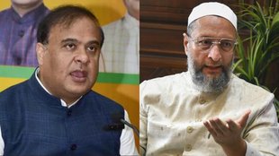 Himanta Biswa Sarma Asaduddin Owaisi