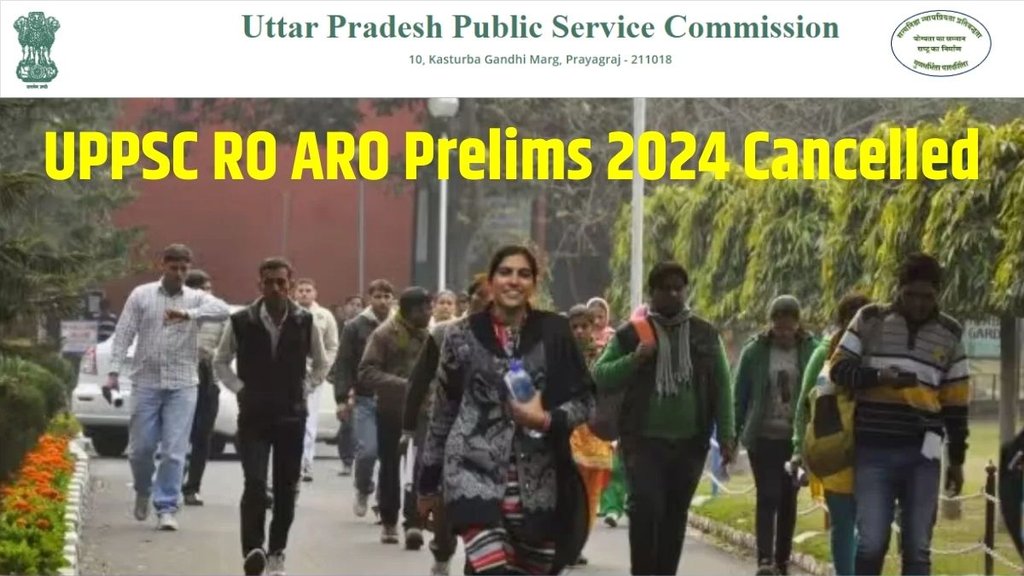 UPPSC RO ARO Prelims 2024 Cancelled । UPPSC RO ARO Prelims 2024 Latest News । UPPSC RO ARO Prelims 2024 Re Exam Date