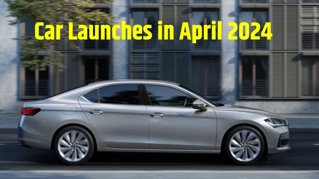 maruti,Mercedes, Upcoming Cars April 2024,toyota, maruti, TATA, Maruti Swift, Skoda Superb, Mahindra XUV, Tata new car, Maruti new model, Upcoming Cars April 2024