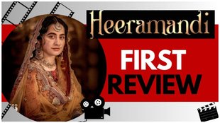 Heeramandi review| heeramandi first review| ott netflix