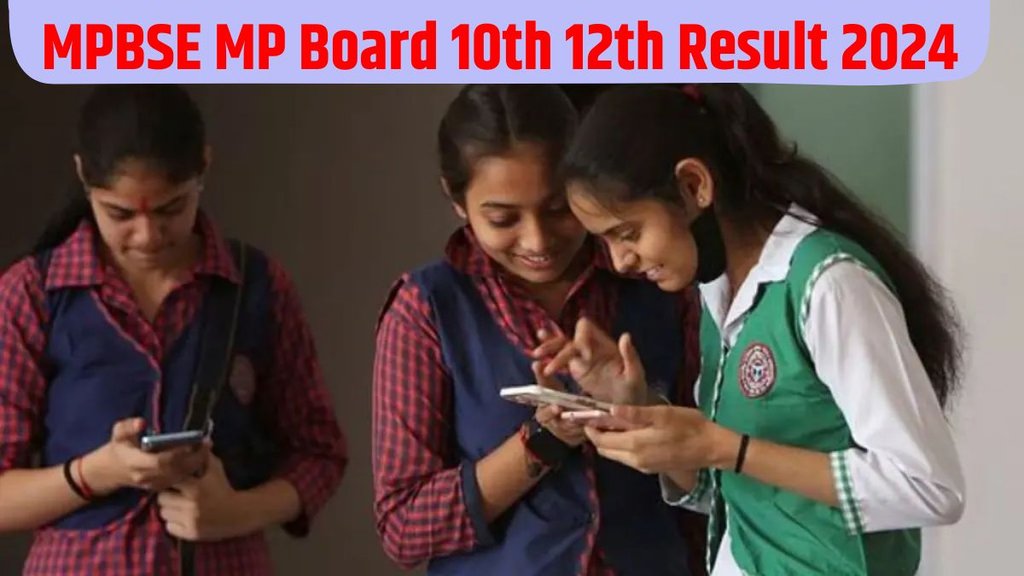 MP Board Result 2024, MP Board Class 8th Result 2024, MP Board 10th Result 2024 Date, MP Board 12th Result 2024 Kab Aayega