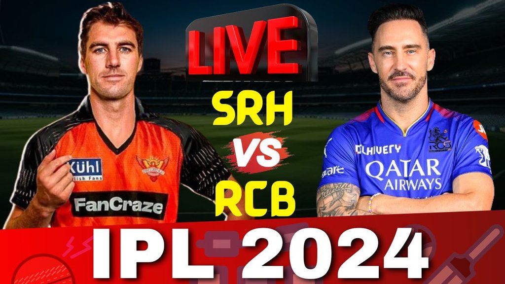 IPL Live Score 2024, SRH vs RCB Live Cricket Score Online Today Match, IPL Aaj Ka Match Ka Live Score