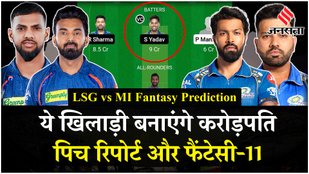 Lsg vs Mi Dream11 Prediction 2024