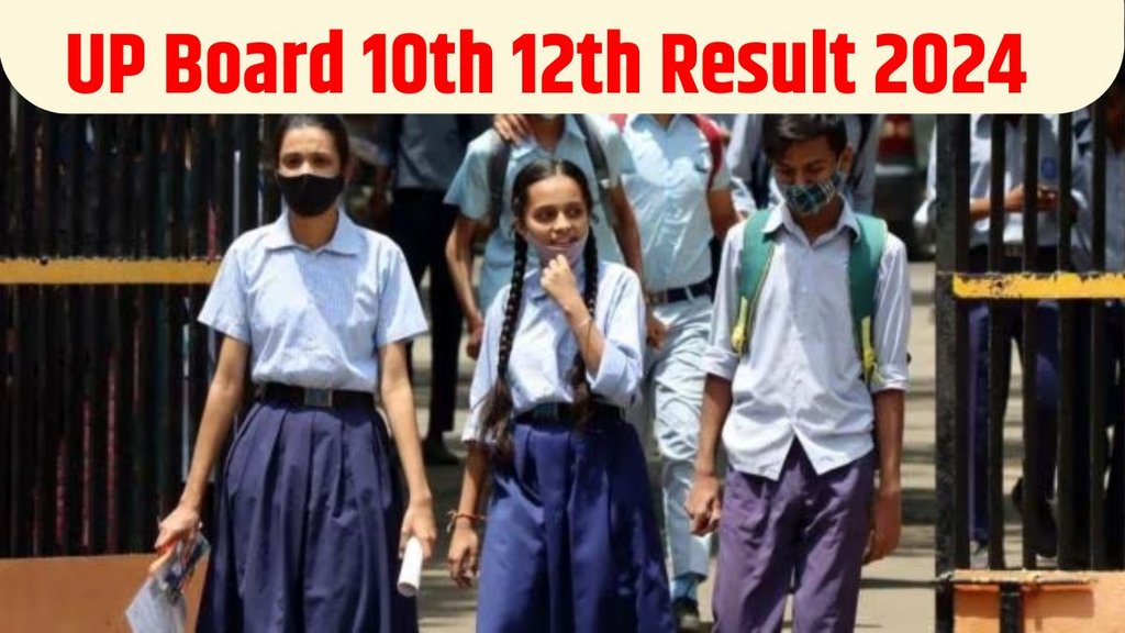 UP Board Result 2024, UP Board 12th Result, UP Board 10th Result 2024, UP Board 10th Result