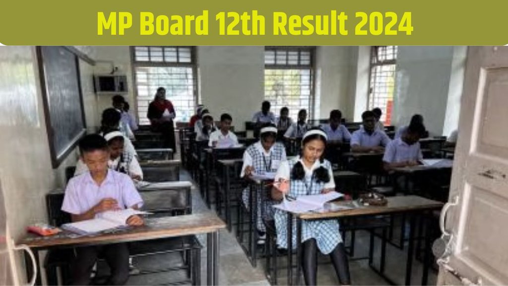 MP Board 10th 12th Result 2024, MP Board 10th 12th Result, MP Board 10th 12th Result 2024 date
