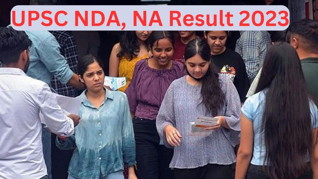 UPSC NDA, NA Result 2023