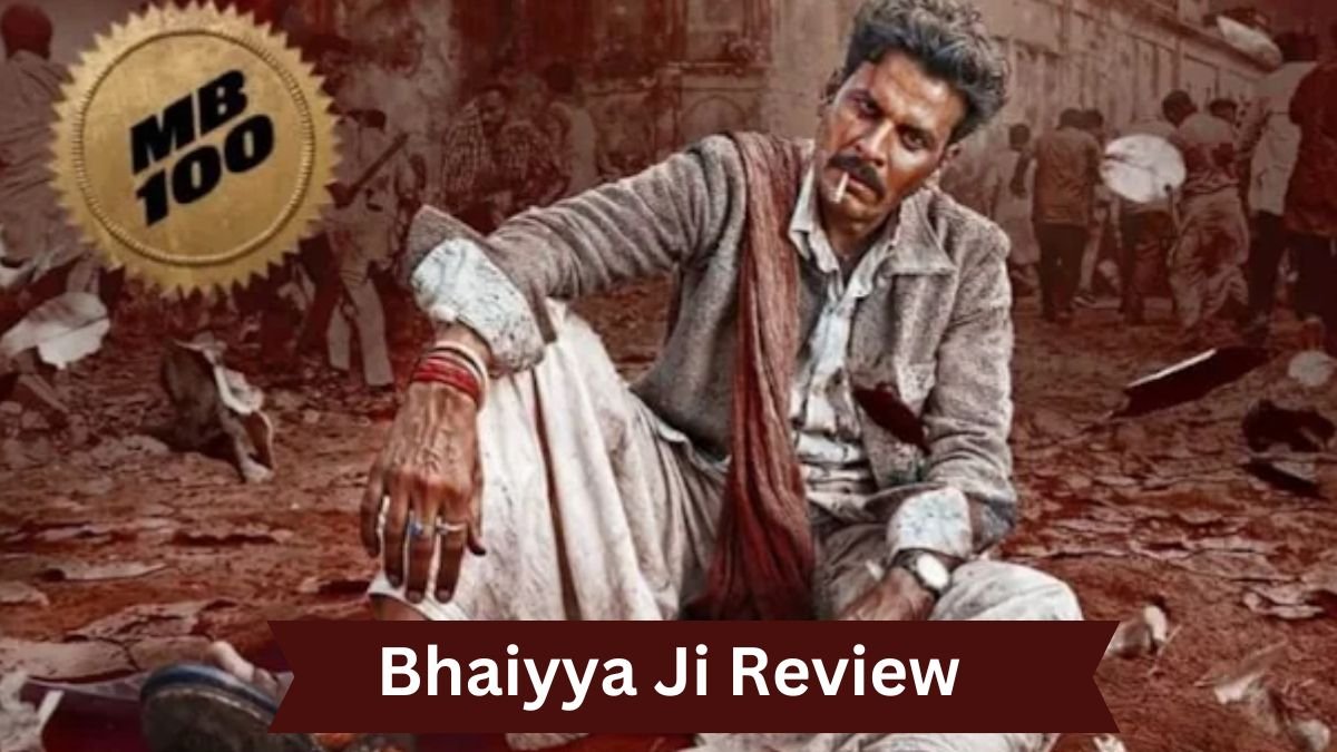 Bhaiyya Ji Review