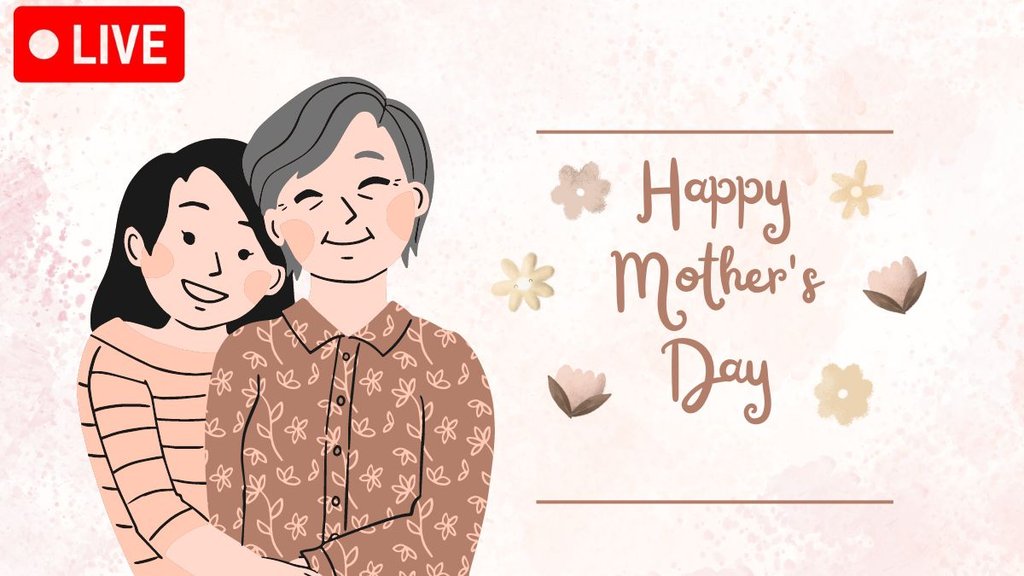 mother's day । mother's day 2024 । happy mother's day