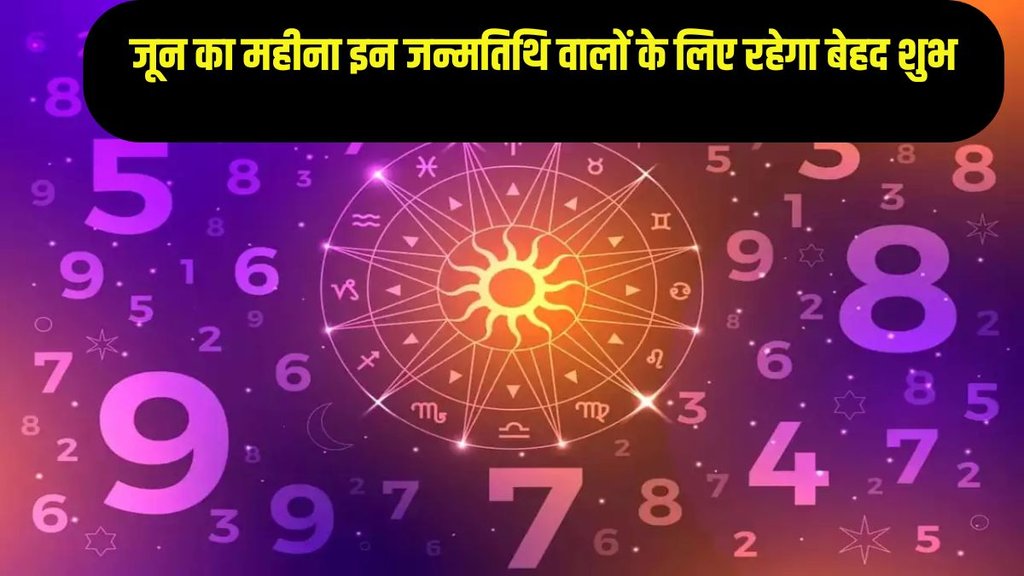 numerology june 2024, monthly horoscope