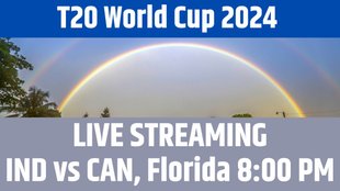 IND vs CAN, T20 World Cup 2024, Live Cricket Score Streaming