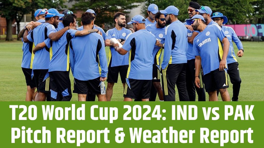 IND vs PAK. T20 World Cup, Nassau County International Cricket Stadium, India vs Pakistan Pitch Report, New York Weather Forecast