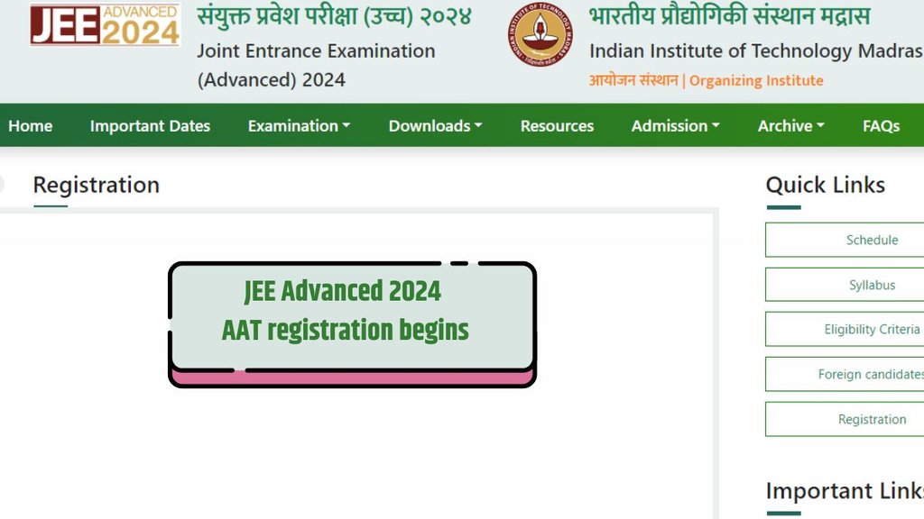 JEE Advanced AAT Registration, JEE Exam 2024,