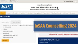 JOSSA Counseling 2024, IIT Admission start, JEE Advanced Result, JEE Mains Result 2024