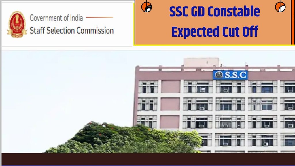 SSC GD Constable Expected Cutoffs, SSC Result, SSC, Staff Selection commission
