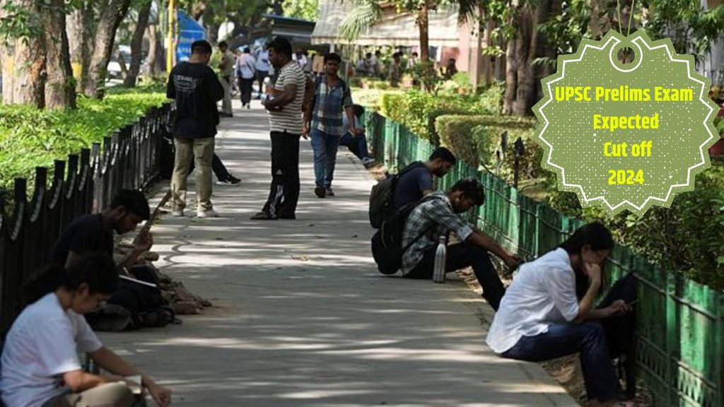 UPSC IAS Prelims Cut Off 2024, UPSC Exam 2024, UPSC Prelims Cut off, UPSC Cut Off 2024,