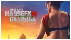 OTT Adda: ‘अगस्त में टपकेगा खून’, ‘फिर आई हसीन दिलरुबा’ का खतरनाक टीजर आउट, जानें कब और किस ओटीटी प्लेटफॉर्म पर होगी रिलीज