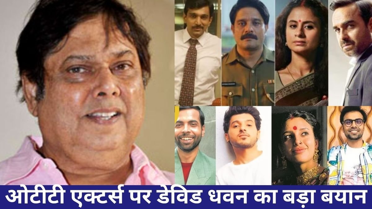 David Dhawan, Bollywood, OTT Actors