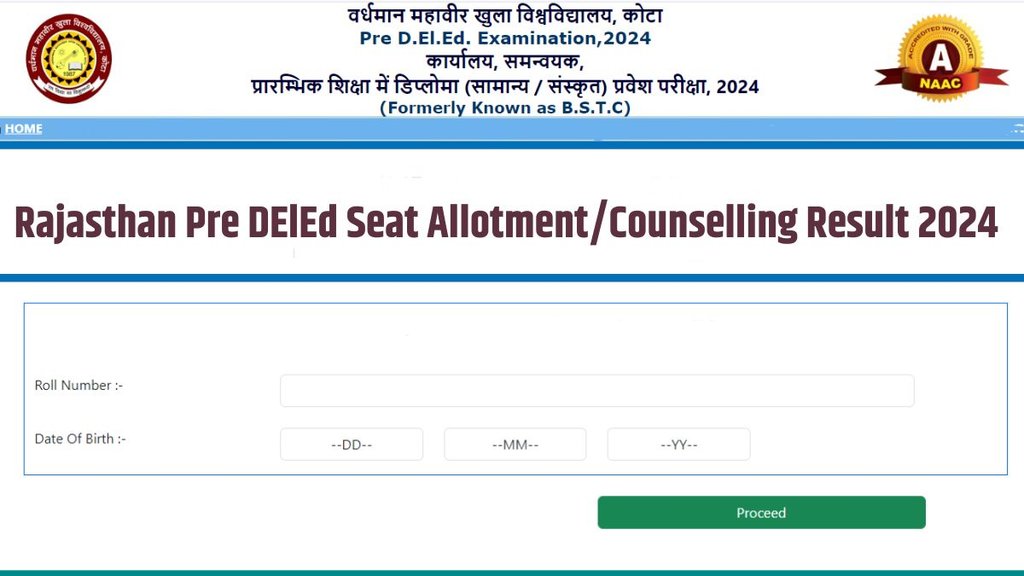 Rajasthan BSTC Pre DElEd Seat Allotment Result 2024, Rajasthan Pre DElEd Seat Allotment 2024, BSTC Counselling Result, predeledraj2024.in
