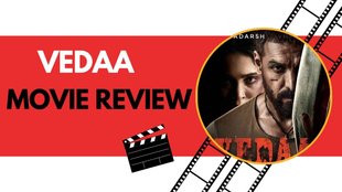 Vedaa Movie Review, Vedaa Movie Reveiw In Hindi, john Abraham
