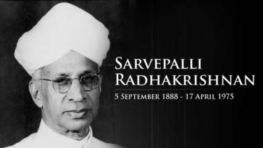 Dr. Sarvepalli Radhakrishnan