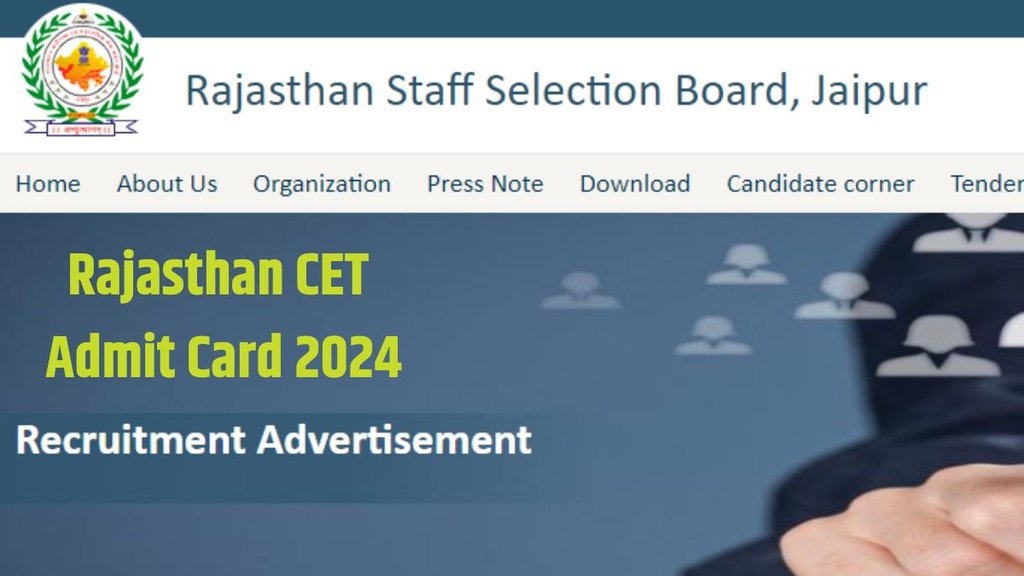 Rajasthan CET Admit Card, Rajasthan CET Exam 2024